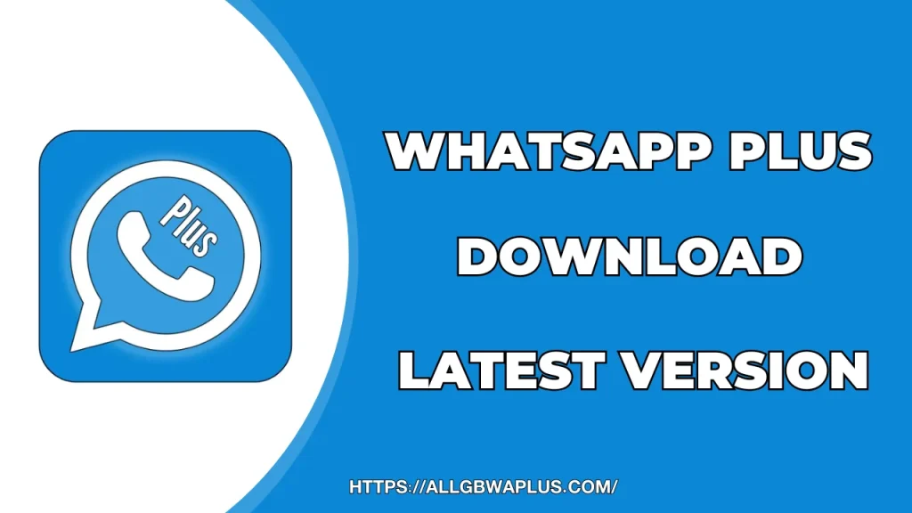WhatsApp Plus How to Download